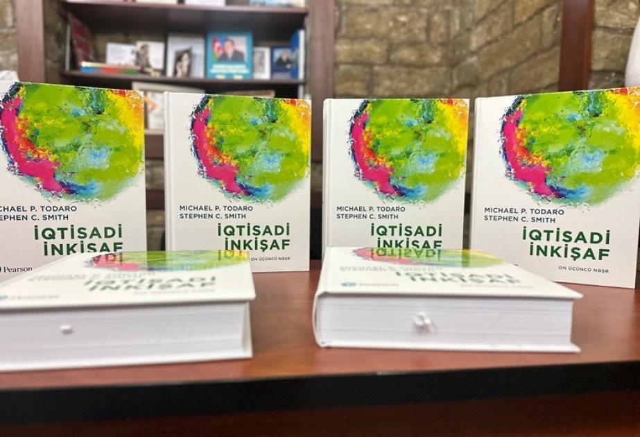 Amerikalı professorların “İqtisadi inkişaf” kitabı Azərbaycan dilinə tərcümə edilib